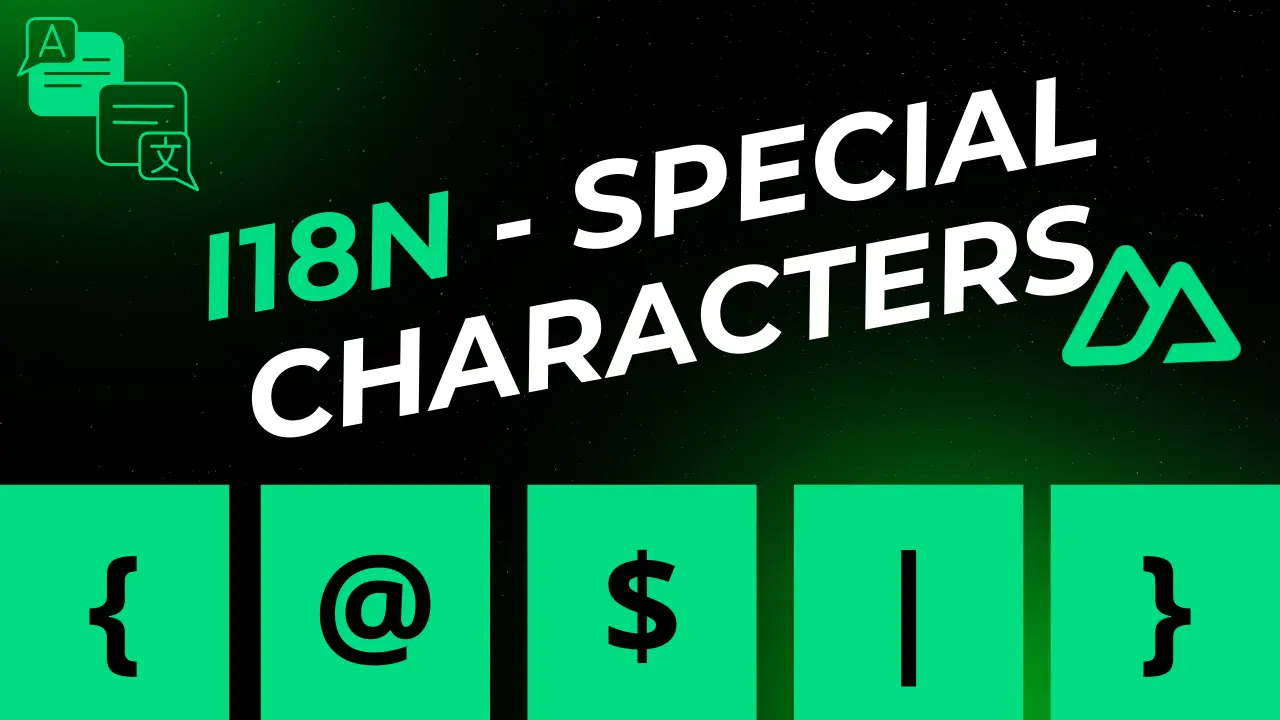 Cover image of the article about "How to Add Special Characters in i18N Translations"